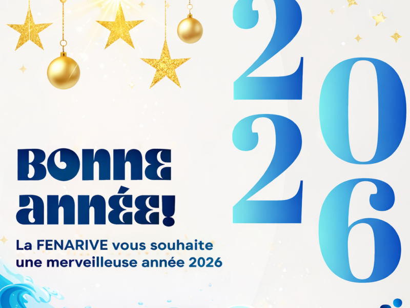 ✨ La FENARIVE vous souhaite une excellente année 2026 ✨